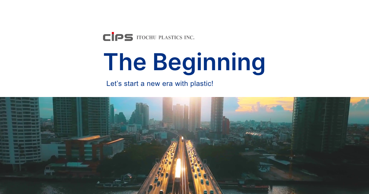 Top Message｜CIPS ITOCHU PLASTICS INC.